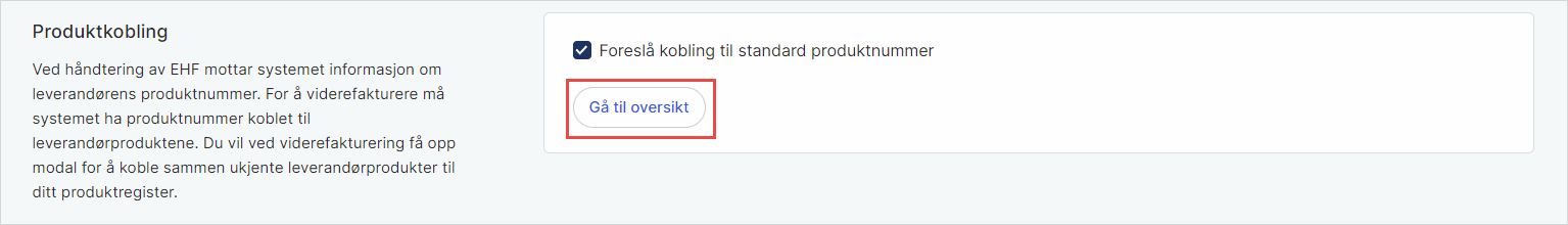 cs. Standard produktnummer og produktkobling for viderefakturering 3 um.png cs. Standard produktnummer og produktkobling for viderefakturering 3 um.png